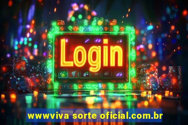 wwwviva sorte oficial.com.br